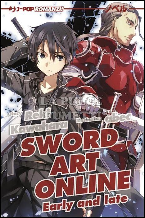 SWORD ART ONLINE LIGHT NOVEL #     8 - EARLY AND LATE